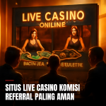 situs live casino komisi referral